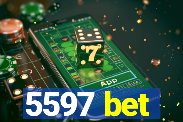 5597 bet